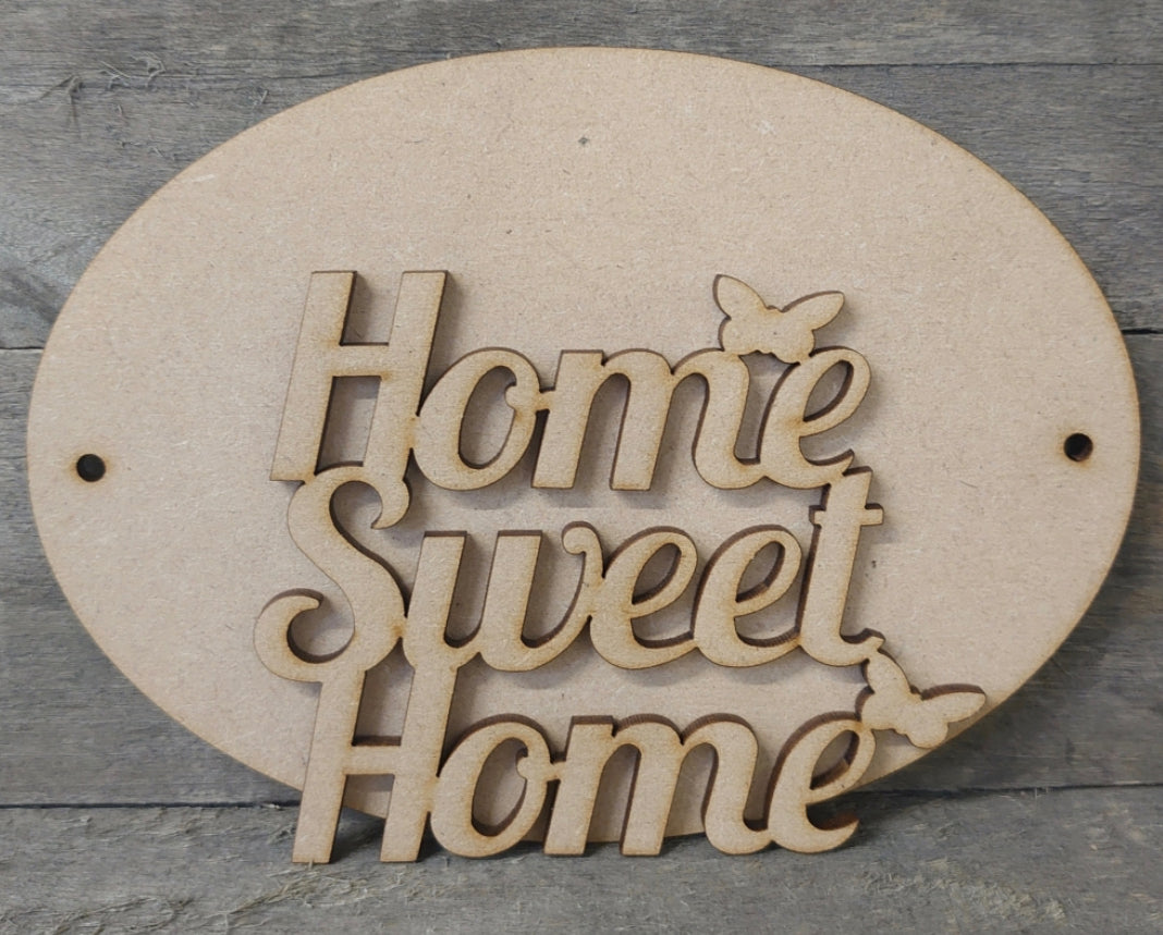 MDF - Home sweet home on oval plaque