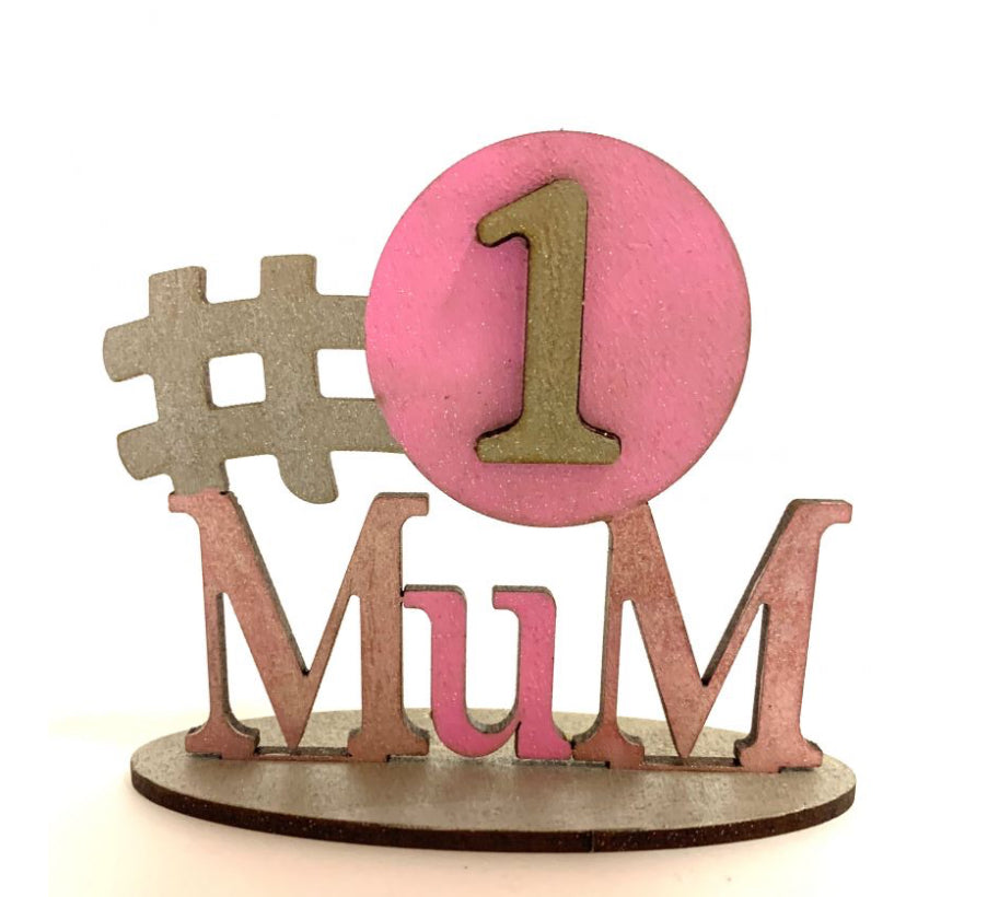 MDF - #1 mum on stand