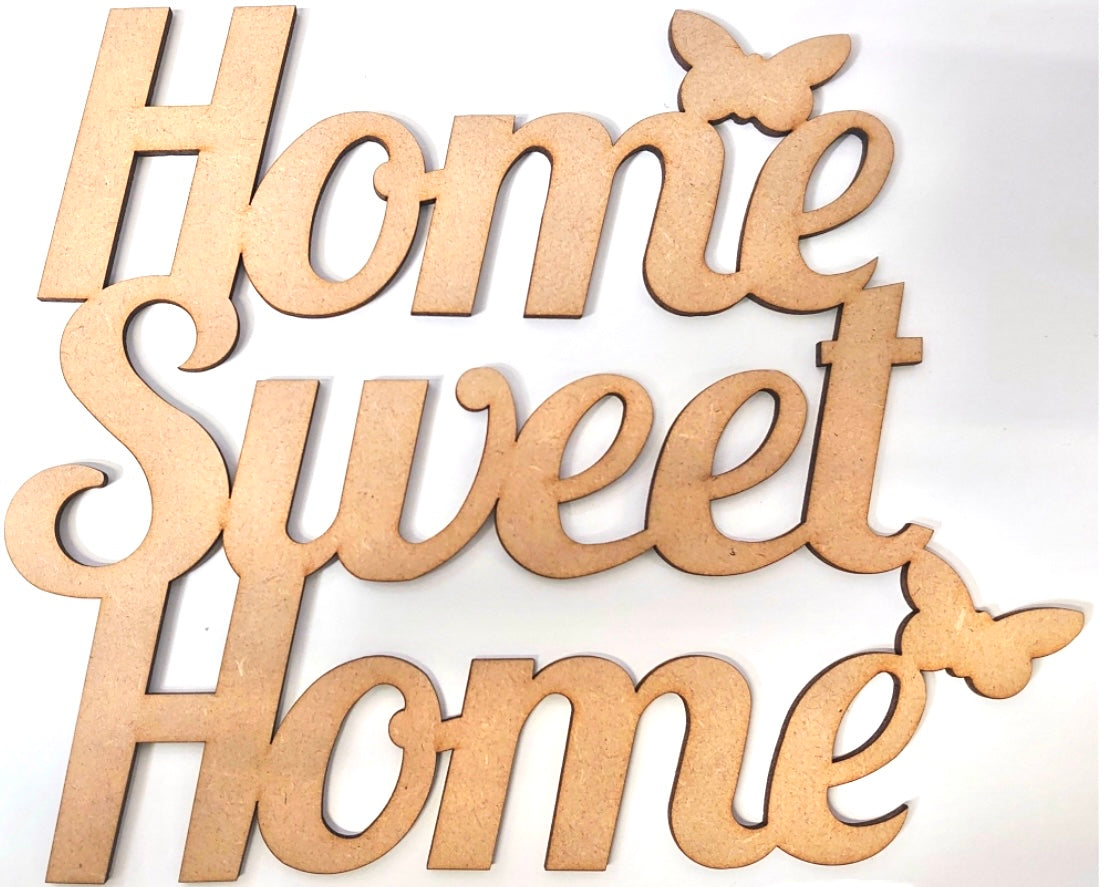 MDF - Home sweet Home sign